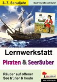 Lernwerkstatt Piraten & Seeräuber früher und heute (eBook, PDF)