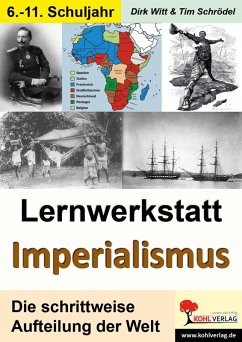 Lernwerkstatt Imperialismus (eBook, PDF) - Witt, Dirk; Schrödel, Tim