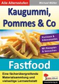 Kaugummi, Pommes & Co - Band 1 (eBook, PDF)