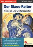 Der Blaue Reiter ... anmalen und weitergestalten (eBook, PDF)