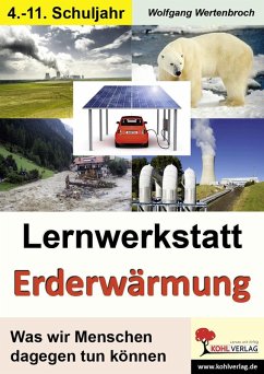 Lernwerkstatt Erderwärmung (eBook, PDF) - Wertenbroch, Wolfgang