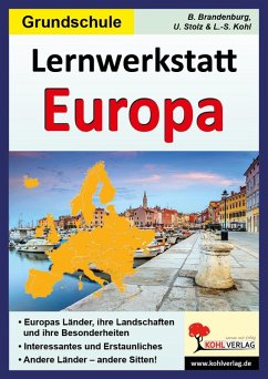 Lernwerkstatt Europa, Grundschulausgabe (eBook, PDF) - Brandenburg, Birgit; Stolz, Ulrike; Kohl, Lynn-Sven