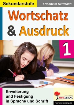 Wortschatz & Ausdruck (eBook, PDF) - Heitmann, Friedhelm