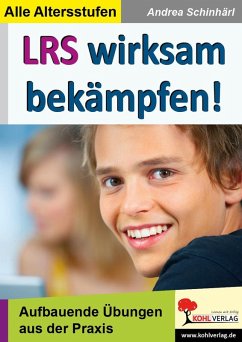 LRS wirksam bekämpfen! (eBook, PDF) - Schinhärl, Andrea