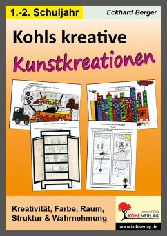 Cover Kohls kreative Kunstkreationen für das 1.-2. Schuljahr (eBook, PDF)