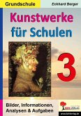 Kunstwerke für Schulen / Band 3 (Grundschule) (eBook, PDF)