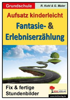 Cover Aufsatz kinderleicht - Die Fantasie- und Erlebniserzählung (eBook, PDF)