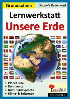 Lernwerkstatt Unsere Erde (eBook, PDF) - Rosenwald, Gabriela
