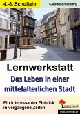 Lernwerkstatt Das Leben in einer mittelalterlichen Stadt (eBook, PDF)