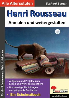 Henri Rousseau anmalen und weitergestalten (eBook, PDF) Cover Henri Rousseau anmalen und weitergestalten (eBook, PDF)