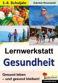 Lernwerkstatt Gesundheit (eBook, PDF)