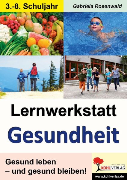 Lernwerkstatt Gesundheit (eBook, PDF) Lernwerkstatt Gesundheit (eBook, PDF)