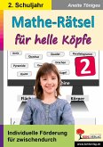 Mathe-Rätsel für helle Köpfe / 2. Schuljahr (eBook, PDF)