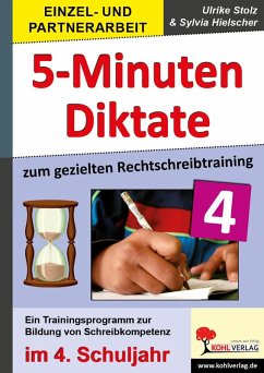 5-Minuten-Diktate zum gezielten Rechtschreibtraining / 4. Schuljahr (eBook, PDF) - Stolz, Ulrike; Hielscher, Sylvia