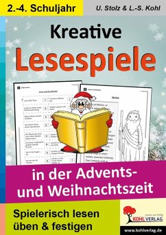 Kreative Lesespiele in der Advents- und Weihnachtszeit (eBook, PDF) - Stolz, Ulrike; Kohl, Lynn-Sven