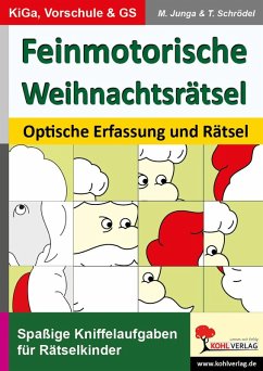 Feinmotorische Weihnachtsrätsel (eBook, PDF) - Junga, Michael; Schrödel, Tim