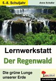 Lernwerkstatt Der Regenwald (eBook, PDF)