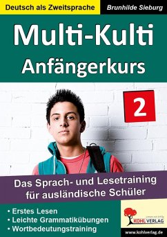 Multi-Kulti - Deutsch als Zweitsprache (eBook, PDF) - Sieburg, Brunhilde