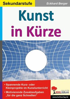 Kunst in Kürze (eBook, PDF) - Berger, Eckhard