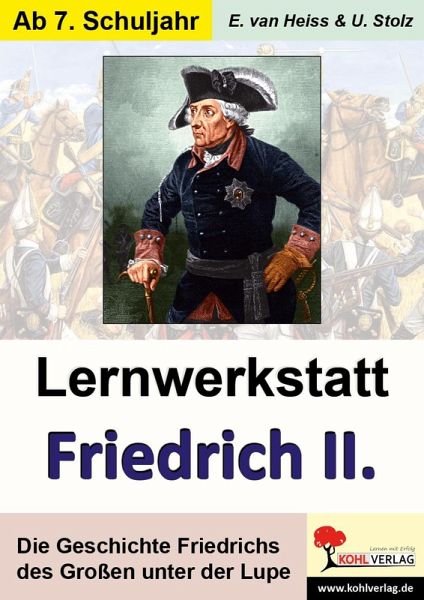 Lernwerkstatt Friedrich der Große (eBook, PDF)