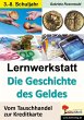 Lernwerkstatt Die Geschichte des Geldes... - Bild 1