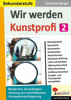 Wir werden Kunstprofi! / Band 2 (eBook, PDF) - Berger, Eckhard