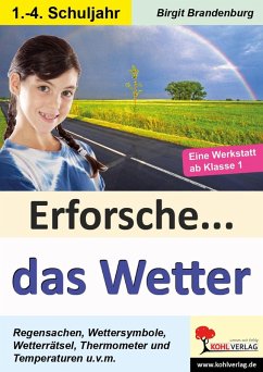 Erforsche... das Wetter (eBook, PDF) - Brandenburg, Birgit