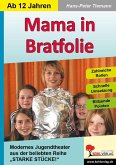 Mama in Bratfolie (eBook, PDF)