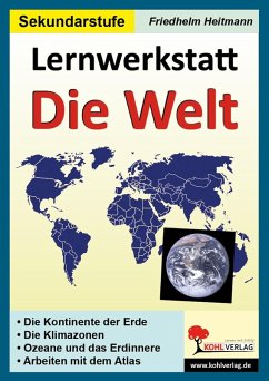 Lernwerkstatt Die Welt (eBook, PDF) - Heitmann, Friedhelm