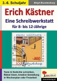 Erich Kästner - Eine Schreibwerkstatt für 8- bis 12-Jährige (eBook, PDF)