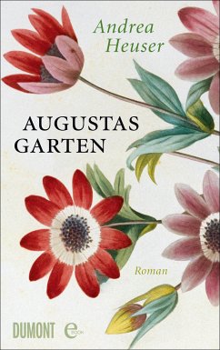 Augustas Garten (eBook, ePUB) - Heuser, Andrea