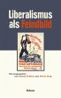 Liberalismus als Feindbild (eBook, PDF) - Bild 1
