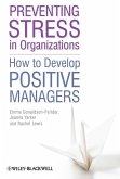 Preventing Stress in Organizations (eBook, PDF)