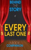 Every Last One - Behind the Story (A Book Companion) (eBook, ePUB)