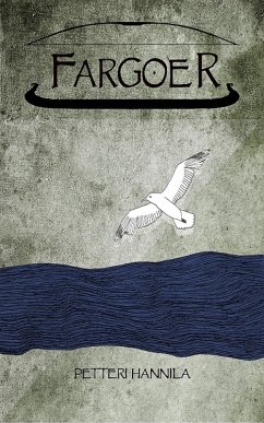 Fargoer (eBook, ePUB) - Hannila, Petteri