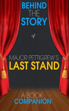Cover Major Pettigrew's Last Stand - Behind the Story (eBook, ePUB)