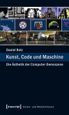 Kunst, Code und Maschine (eBook, PDF)