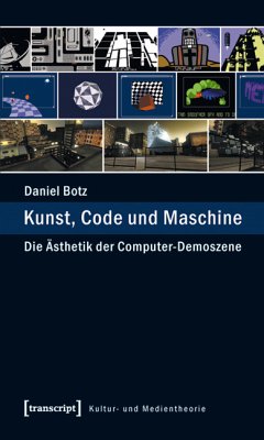 Kunst, Code und Maschine (eBook, PDF) - Botz, Daniel