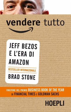 Cover Vendere tutto. Jeff Bezos e l'era di Amazon