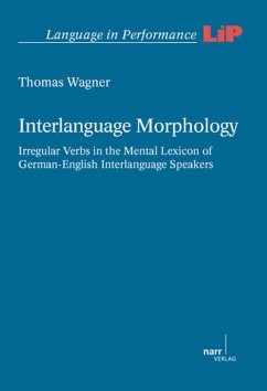 Interlanguage Morphology (eBook, PDF) - Wagner, Thomas