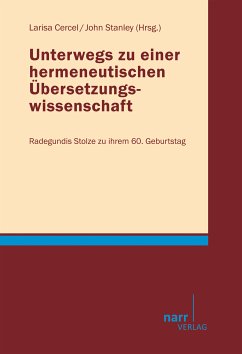 Unterwegs zu einer hermeneutischen Übersetzungswissenschaft (eBook, PDF)