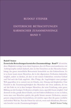Esoterische Betrachtungen karmischer Zusammenhänge - Steiner, Rudolf