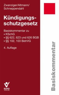 Kündigungsschutzgesetz (KSchG), Basiskommentar - Zwanziger, Bertram; Altmann, Silke; Schneppendahl, Heike