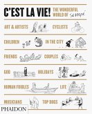 C'Est La Vie!: The Wonderful World of Jean-Jacques Sempé
