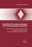 Sprachliche Persuasionsstrategien in der Teleshoppingkommunikation (eBook, PDF)