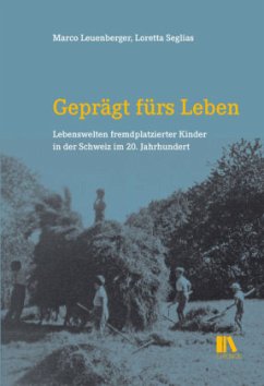 Geprägt fürs Leben - Leuenberger, Marco; Seglias, Loretta