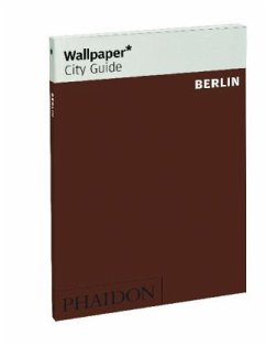 Wallpaper City Guide Berlin 2014 - Wallpaper