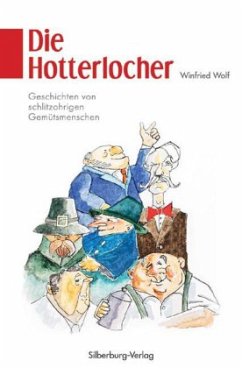 Die Hotterlocher - Wolf, Winfried
