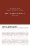 Rudolf Steiner - Marie Steiner-von Sivers, Briefwechsel und Dokumente 1901-1925
