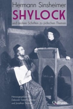Shylock und andere Schriften zu jüdischen Themen - Sinsheimer, Hermann
